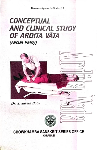 Conceptual And Clinical Study of Ardita Vata ( Facial Palsy)